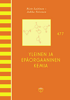 Yleinen ja epäorgaaninen kemia – E-bok