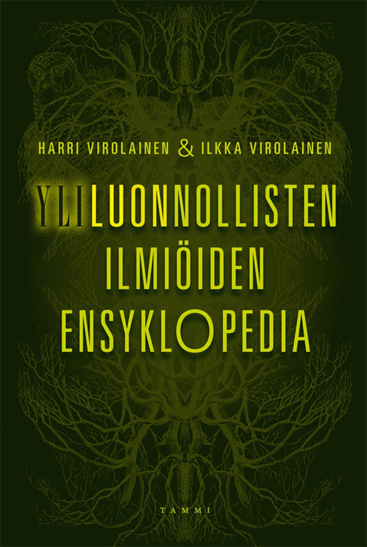 Yliluonnollisten ilmiöiden ensyklopedia – E-bok