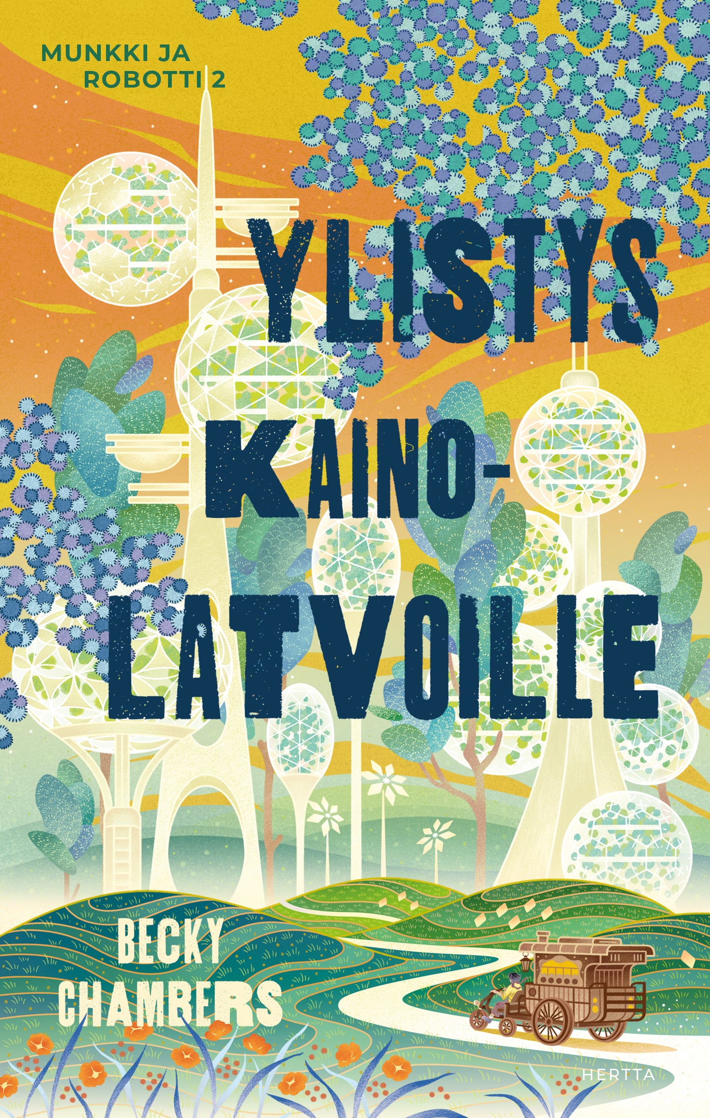 Ylistys kainolatvoille – E-bok