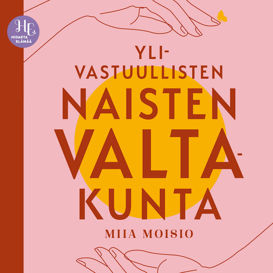 Ylivastuullisten naisten valtakunta – Ljudbok