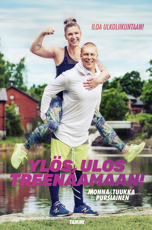 Ylös, ulos treenaamaan – E-bok