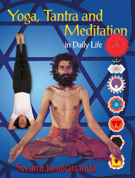 Yoga, Tantra and Meditation in Daily Life – E-bok