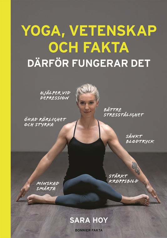 Yoga, vetenskap och fakta : därför fungerar det – E-bok