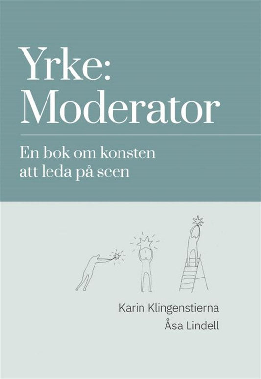 Yrke: Moderator – E-bok