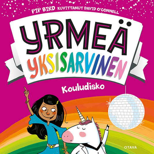 Yrmeä yksisarvinen - Kouludisko – Ljudbok