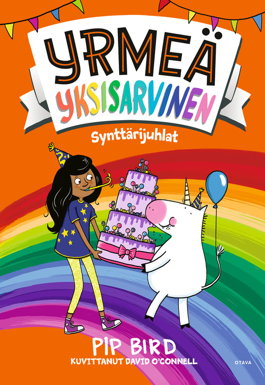 Yrmeä yksisarvinen - Synttärijuhlat – E-bok