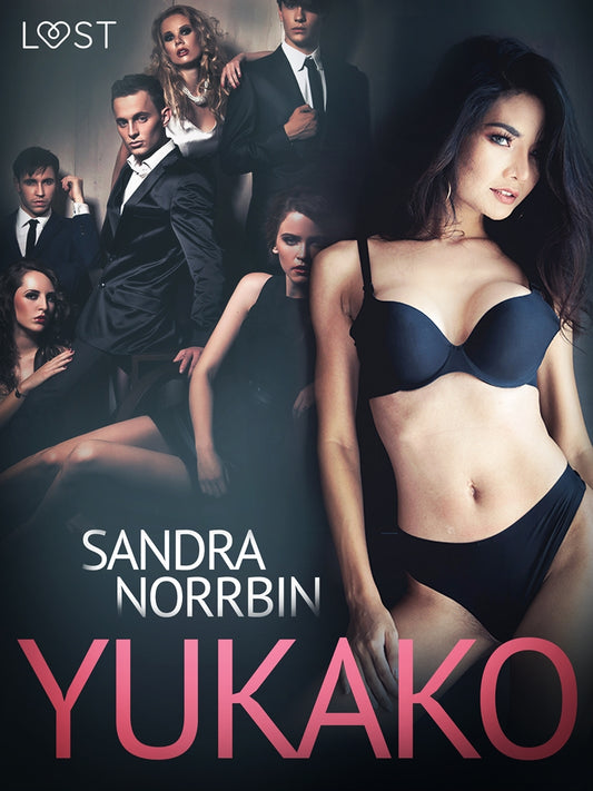 Yukako - Erotic Short Story – E-bok