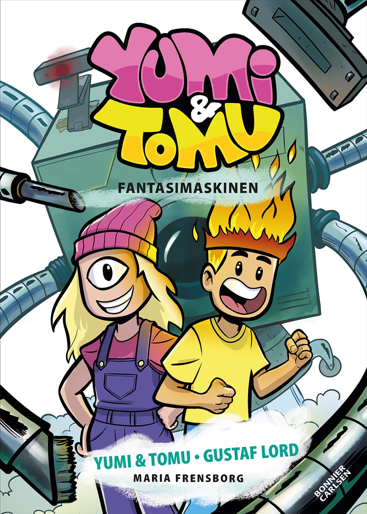 Yumi & Tomu. Fantasimaskinen – E-bok