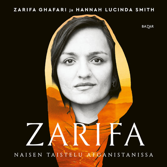 Zarifa - Naisen taistelu Afganistanissa – Ljudbok