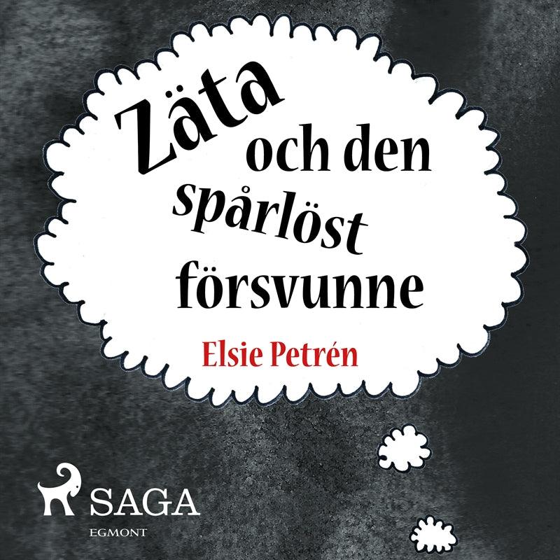 Zäta och den spårlöst försvunne – Ljudbok