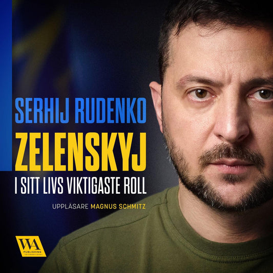 Zelenskyj – i sitt livs viktigaste roll – Ljudbok