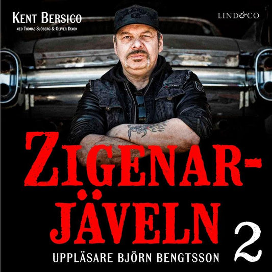 Zigenarjäveln. Del 2: 1986-2018 – Ljudbok