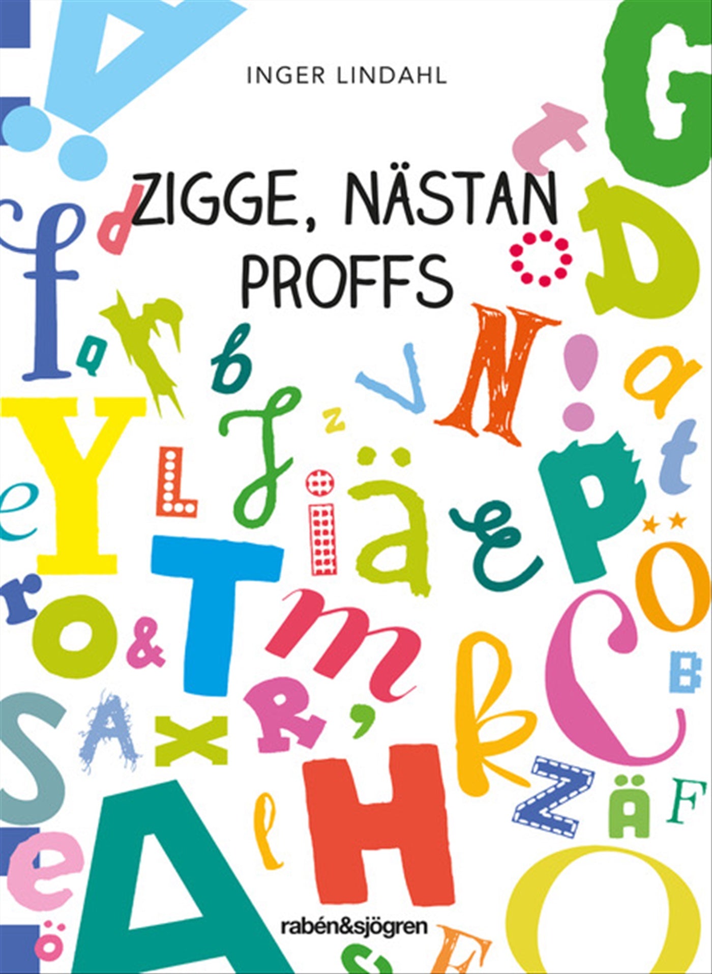 Zigge, nästan proffs – E-bok