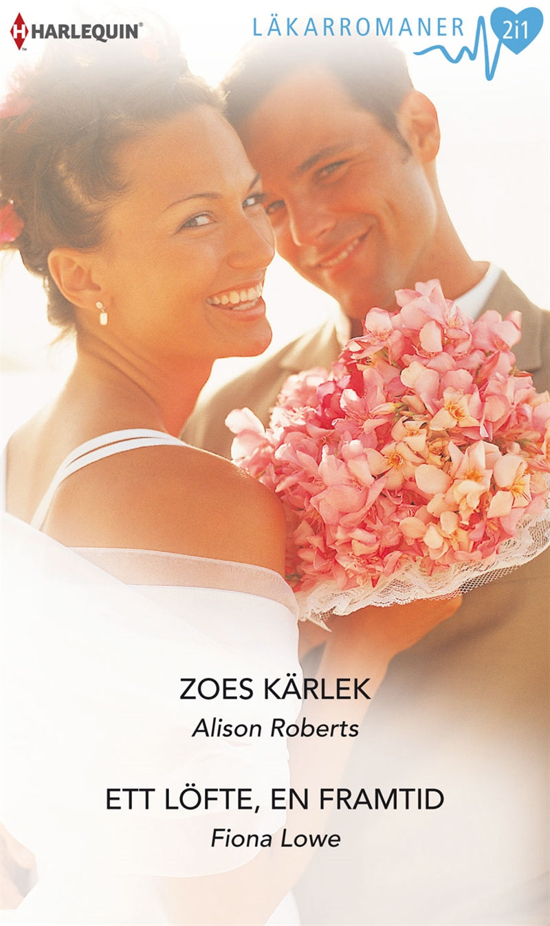 Zoes kärlek / Ett löfte, en framtid – E-bok