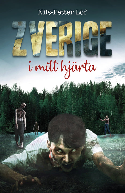 Zverige i mitt hjärta – E-bok