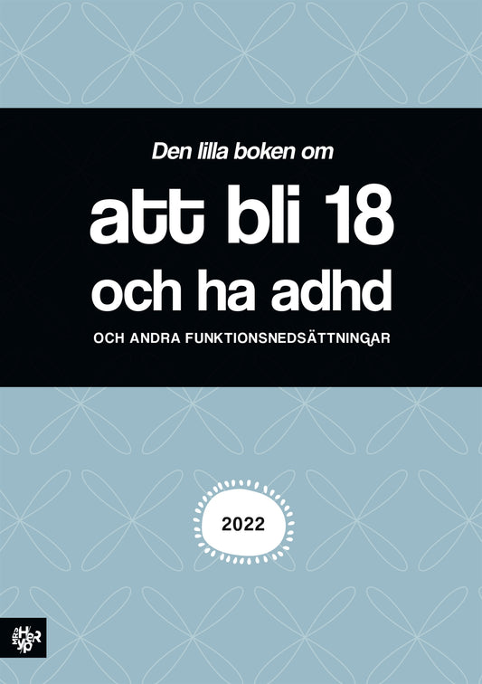 att bli 18 och ha adhd – E-bok