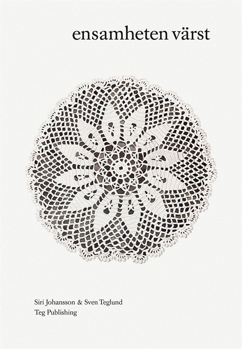 ensamheten värst – E-bok