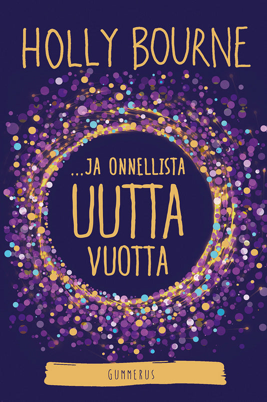 ...ja onnellista uutta vuotta? – E-bok