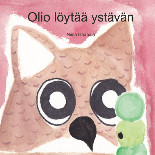 olio löytää ystävän – E-bok